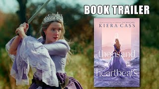 A THOUSAND HEARTBEATS by Kiera Cass  Official Book Trailer [upl. by Ilenay]