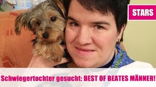 Schwiegertochter gesucht BEATE und ihr UNGLAUBLICHER Männerverschleiß [upl. by Chavaree]