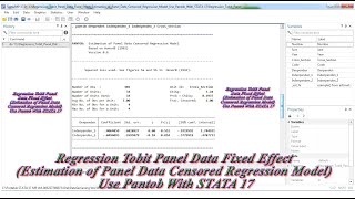 Regression Tobit Panel Data Fixed Effect Use Pantob With STATA 17 [upl. by Burgess]