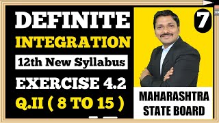 Definite Integration Ex42 Part 7  12th Maths New Syllabus 2020 Maharashtra Board  Dinesh Sir [upl. by Arba]