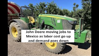 John Deere layoffs jobs going to Mexico [upl. by Anaeirb]