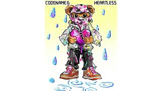 CODENAME G  Heartless OFFICIAL AUDIO [upl. by Werdnael274]