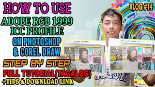 HOW TO USE ADOBE 1998 ICC PROFILE ON PHOTOSHOP amp COREL STEP BY STEP TUTORIAL TAGALOG [upl. by Oiretule683]