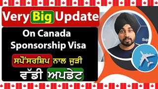 Very Big Update On Canada Sponsorship Visa [upl. by Doherty]