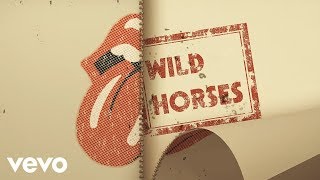 The Rolling Stones  Wild Horses Acoustic  Lyric Video [upl. by Carina989]