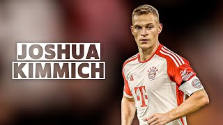 Joshua Kimmich The Complete Midfielder  Highlight Reel [upl. by Zennas]