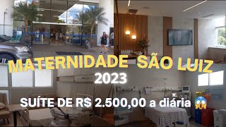 TOUR PELA MATERNIDADE SÃO LUIZ  Anália Franco 2023 Quarto super confortável 5 Refeições diárias [upl. by Adnicul832]