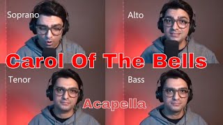 Carol Of The Bells  Acapella [upl. by Vullo]