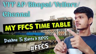 What is FFCS In Vit  My Ffcs timetable of my 1st sem Slots  Lunch break and faculties vit ffcs [upl. by Geehan]