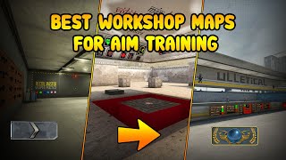 The 5 BEST Workshop Maps for AIM TRAINING  CSGO [upl. by Wager528]