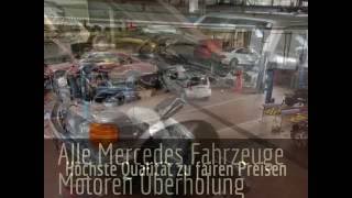 Mercedes Fahrzeuge Motoren Überholung  Mercedes Automobile Motortuning Berlin [upl. by Lledualc]