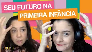 O futuro do seu filho depende da Primeira Infância E agora [upl. by Henri]