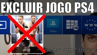 COMO EXCLUIR JOGO DO PS4 [upl. by Liman]