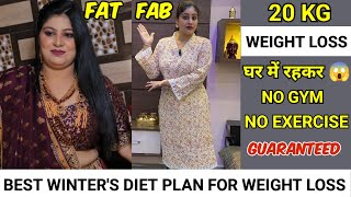 How I lost 20 KG in just 1 Month😱Winter diet plan for Extreme Weight Loss in Hindi for Housewifes🫣 [upl. by Fen]