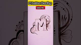 M Letter drawing 👑💎💌  drawing alphabets shorts shortvideo Mohitart7 [upl. by Morton]