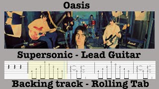 Supersonic  Oasis  Lead Guitar  Backing Track  Lesson  Rolling Tab  Demonstration [upl. by Attelliw17]