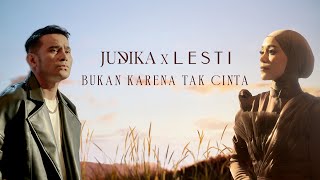 Judika x Lesti  Bukan Karena Tak Cinta Official Music Video [upl. by Audra]