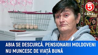 Abia se descurcă Pensionarii moldoveni nu muncesc de viață bună [upl. by Uuge]