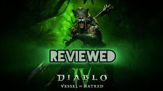 Diablo IV Vessel of Hatred Review [upl. by Nylirem]