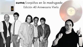 SUMOCORPIÑOS EN LA MADRUGADA VINILO [upl. by Yssac230]