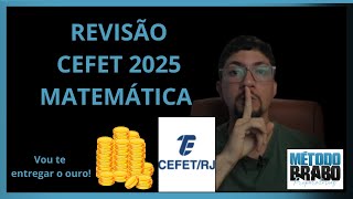 MATEMÁTICA CEFET 2025 REVISÃO [upl. by Aihc358]