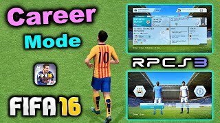 FIFA 2016 CAREER MODE  RPCS3   FIFA 16 RPCS3 M2 SONOMA 1441  RPCS3 NEW UPDATE 2024 [upl. by Akissej742]