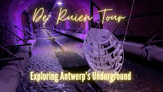 Tour of Antwerp Belgiums Underground  De Ruien Antwerpen Ondergronds [upl. by De]