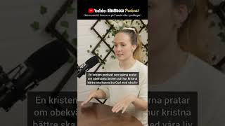 Kristna har ett ansvar KristenPodcast Bibel Tro Gud Jesus Kristen [upl. by Lahsiv871]