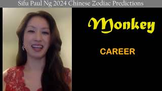 2024 Zodiac Predictions for Monkey people Canadian Fengshui Master Paul Ng [upl. by Izy]