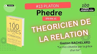 13 PLATON Phèdre [upl. by Utica]