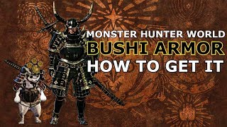 Monster Hunter World  Bushi Layer Armor  How To Get It [upl. by Breena89]