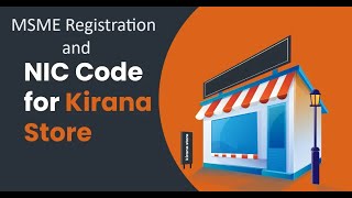 MSME registration for Kirana store  NIC code for Kirana shop Kirana shop NIC code for udyog aadhar [upl. by Esya]