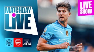 MATCHDAY LIVE CITY FACE ARSENAL IN HUGE PREMIER LEAGUE CLASH  Man City v Arsenal  Premier League [upl. by Annice]