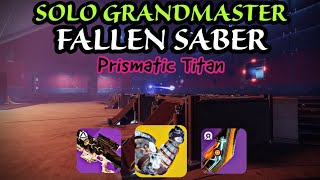 Icefall Mantle  ILL Omen  Solo GM Fallen Saber on Prismatic Titan  Destiny2 The Final Shape [upl. by Zandra]