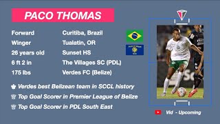 Paco Thomas  FWD  Legend HiLights  Episode 2  Tualatin OR  Villages SC  Verdes FC [upl. by Londoner]