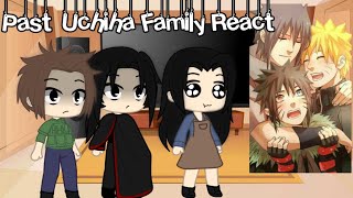 🍅🍒Past Uchiha Family React🍅🍒 SasuNaru [upl. by Warren]