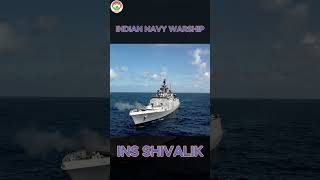 💪 INIDAN NAVY WARSHIP  INS SHIVALIK  Indian Indigenous Frigates india shorts indiannavy [upl. by Renelle]