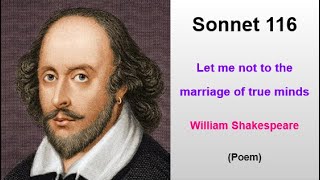 Shakespeares Sonnet 116  Let me not to the marriage of true minds shakespeareansonnet116poem [upl. by Atilef]