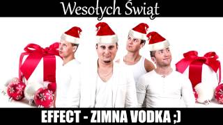 EFFECT  ZIMNA VODKA [upl. by Nosyrb240]