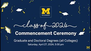 UMDearborn Spring 2024 Commencement Ceremony Saturday April 27 2024 5 pm [upl. by Etnoel]