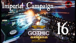 Battlefleet Gothic Armada 2  Imperial Campaign 16 [upl. by Parsons]