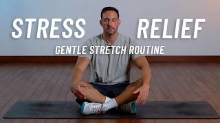 15 min Full Body STRETCH for STRESS amp ANXIETY Relief  Feel Calm and Relaxed [upl. by Eatnahs]