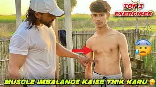 MUSCLE IMBALANCE Ko Kaise Thik Kare 🤔  Beginners Special  Vipin Yadav [upl. by Nnarefinnej]