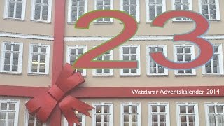 Wetzlarer Adventskalender 23 Dezember [upl. by Eerual]