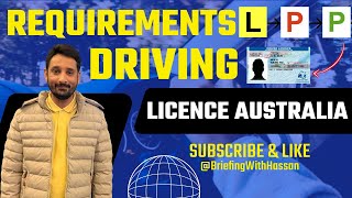 Driving Licence  License Requirements Australia  BriefingWithHassan [upl. by Tubb316]