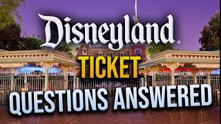 Disneyland Ticket Sales FAQ  ANSWERS on CA Residents to COST [upl. by Paula]