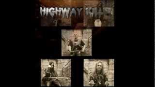 Highway  Killer  Heavy Rock Is The Law [upl. by Aidyn77]