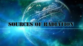 Sources of Radiation  Effects of radiation in Urdu Hindi [upl. by Chaudoin]