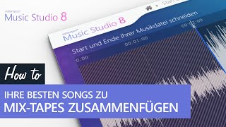 Ashampoo Music Studio 8 – Ihre besten Songs zu MixTapes zusammenfügen [upl. by Llecrad884]