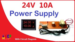 How to make 24v and 10amp power supply  simple with circuit diagram [upl. by Arretnahs]